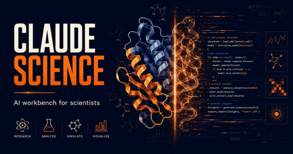 Claude Science AI workbench rendering a 3D protein structure alongside its source code